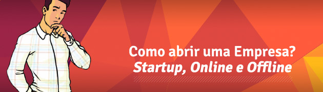 Como-abrir-uma-Empresa-Startup,-Online-e-Offline