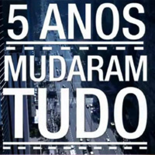 5-anos-mudaram-tudo