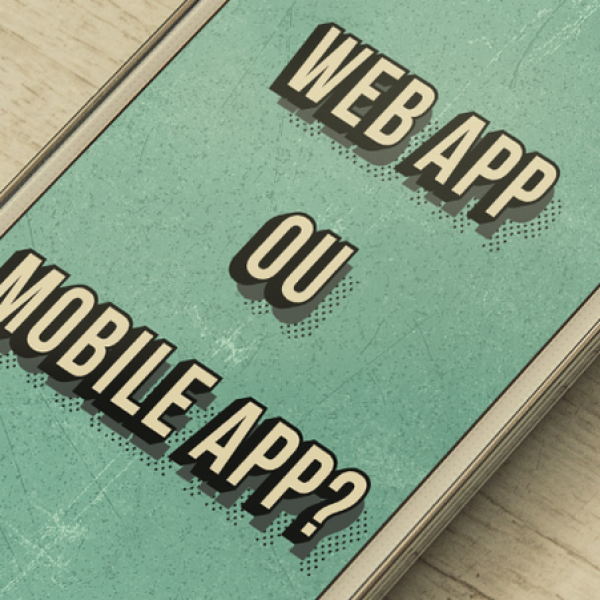 destaque Infográfico – Web app ou Mobile app para as Lojas Virtuais?